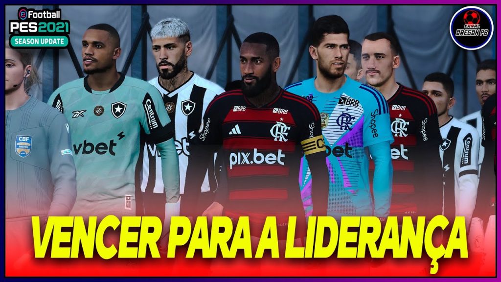 NOSSO MELHOR JOGADOR E ARTILHEIRO DA TEMPORADA ESTA EM CAMPO COM O FLAMENGO – PES 2021 – OREGON PB