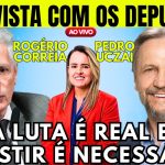 LIVE COM OS DEPUTADOS FEDERAIS ROGÉRIO CORREIA E PEDRO UCZAI!!
